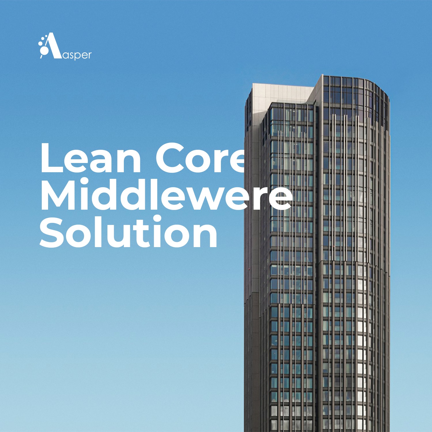 Lean Core Middlewere