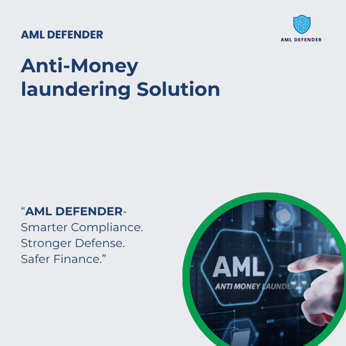 ANTI-MONEY LAUNDERING SOLUTION
