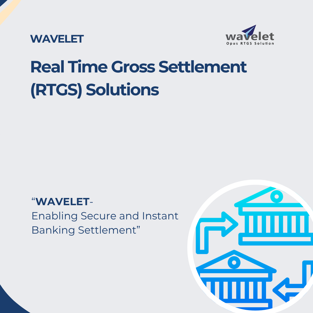 Real Time Gross Settlement System